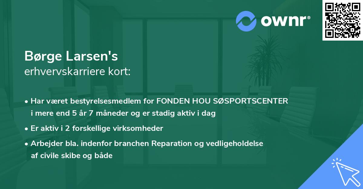 Børge Larsen's erhvervskarriere kort