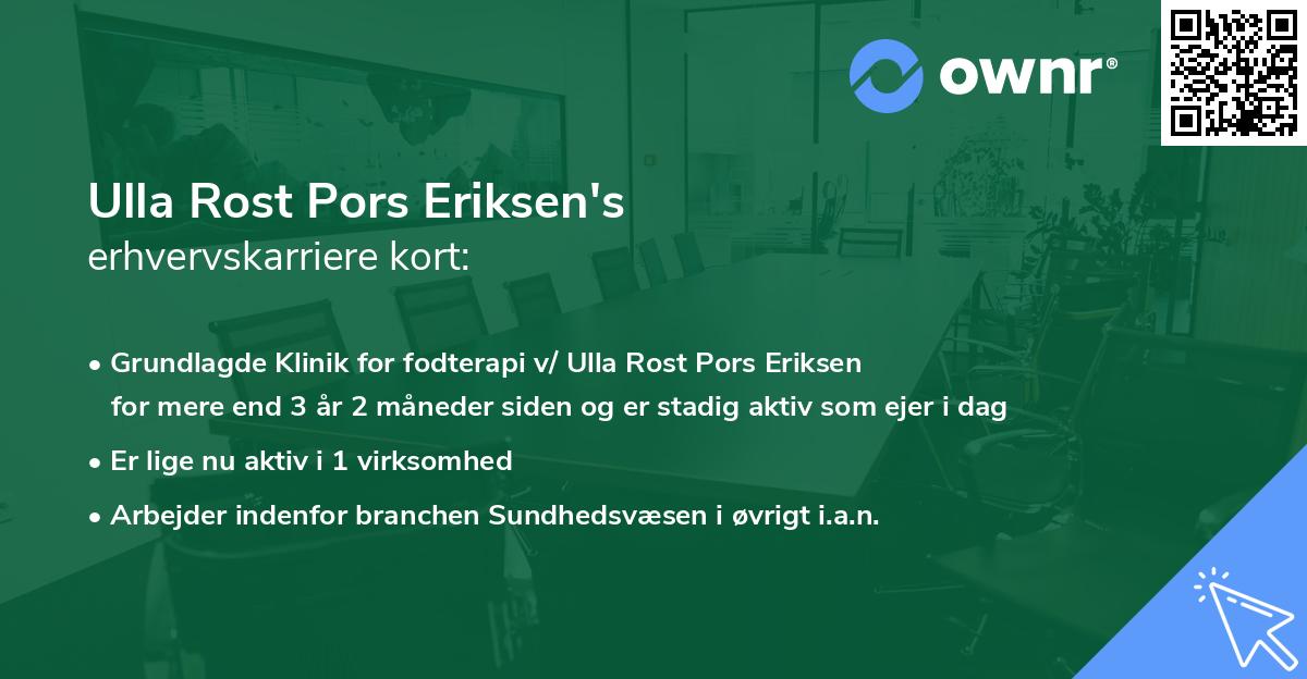 Ulla Rost Pors Eriksen's erhvervskarriere kort