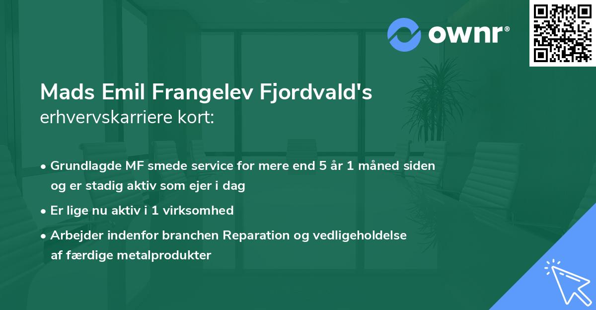 Mads Emil Frangelev Fjordvald's erhvervskarriere kort