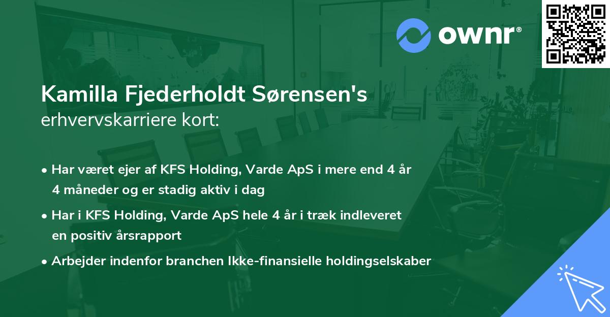 Kamilla Fjederholdt Sørensen's erhvervskarriere kort