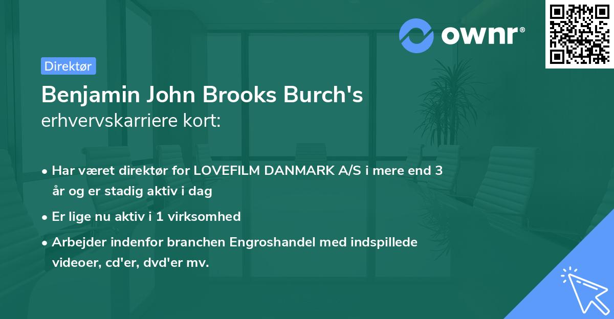 Benjamin John Brooks Burch's erhvervskarriere kort