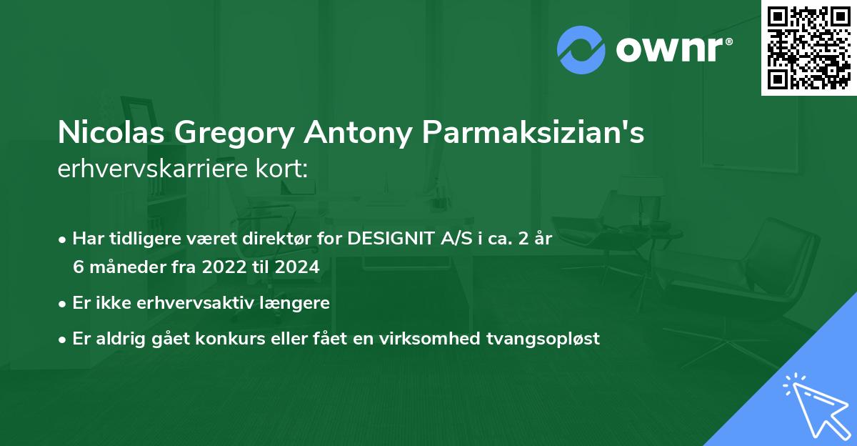 Nicolas Gregory Antony Parmaksizian's erhvervskarriere kort