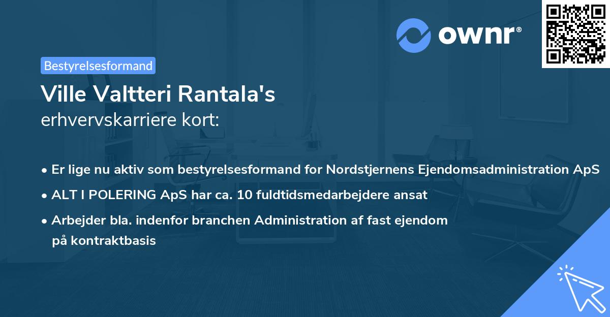 Ville Valtteri Rantala's erhvervskarriere kort