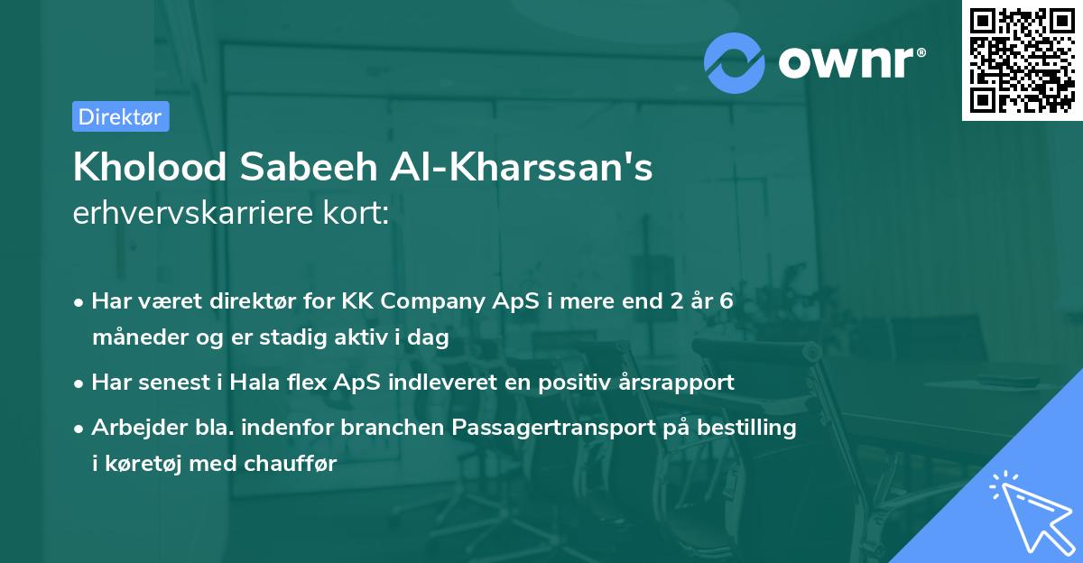 Kholood Sabeeh Al-Kharssan's erhvervskarriere kort