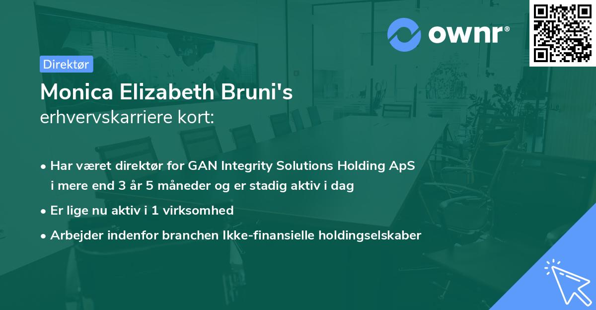 Monica Elizabeth Bruni's erhvervskarriere kort