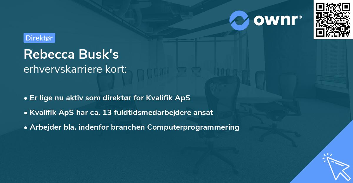 Rebecca Busk's erhvervskarriere kort