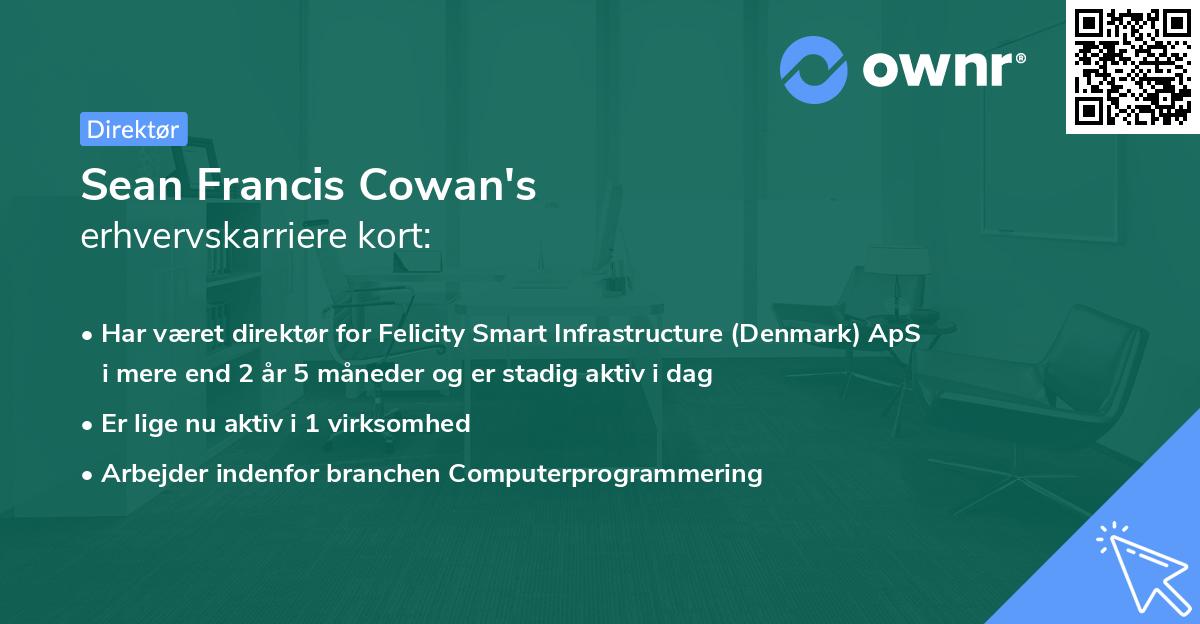 Sean Francis Cowan's erhvervskarriere kort