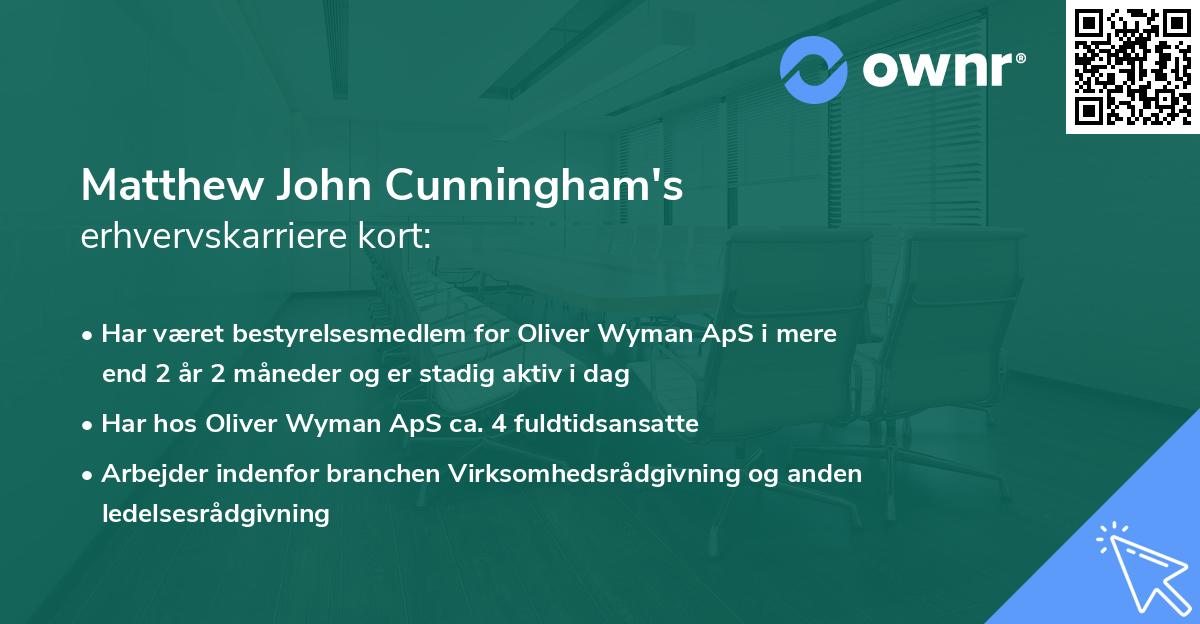 Matthew John Cunningham's erhvervskarriere kort