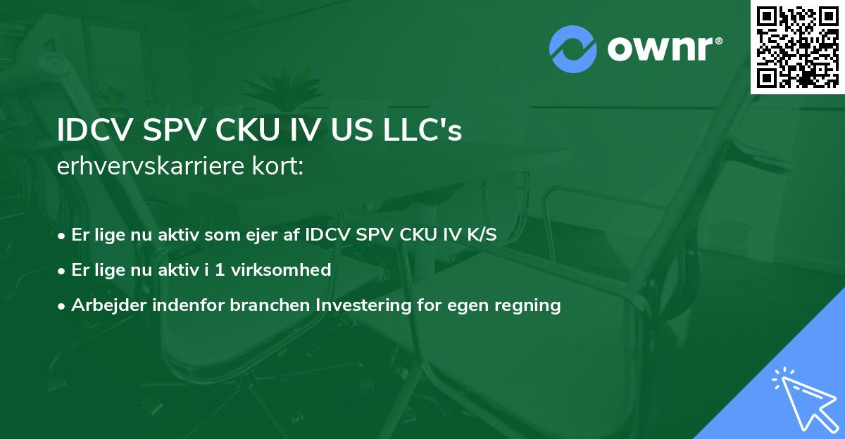 IDCV SPV CKU IV US LLC's erhvervskarriere kort