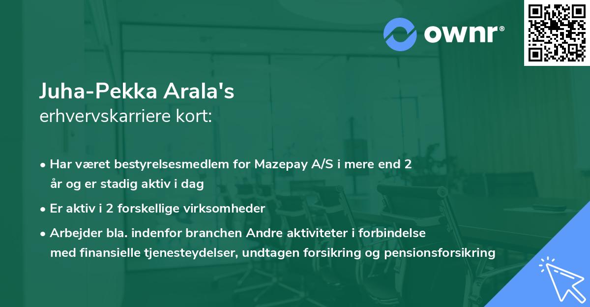 Juha-Pekka Arala's erhvervskarriere kort