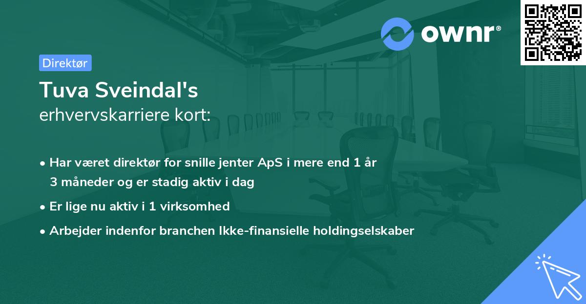 Tuva Sveindal's erhvervskarriere kort