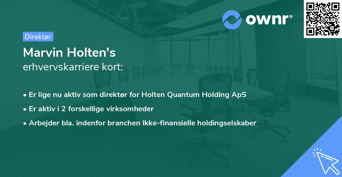 Marvin Holten's erhvervskarriere kort