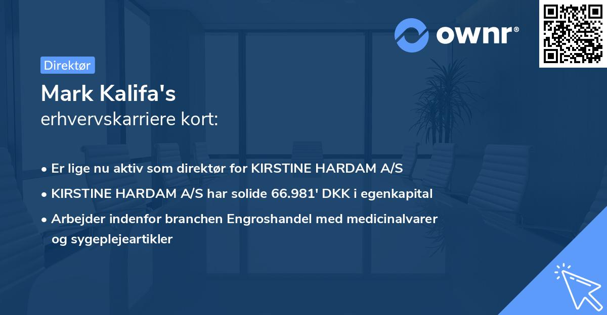 Mark Kalifa's erhvervskarriere kort