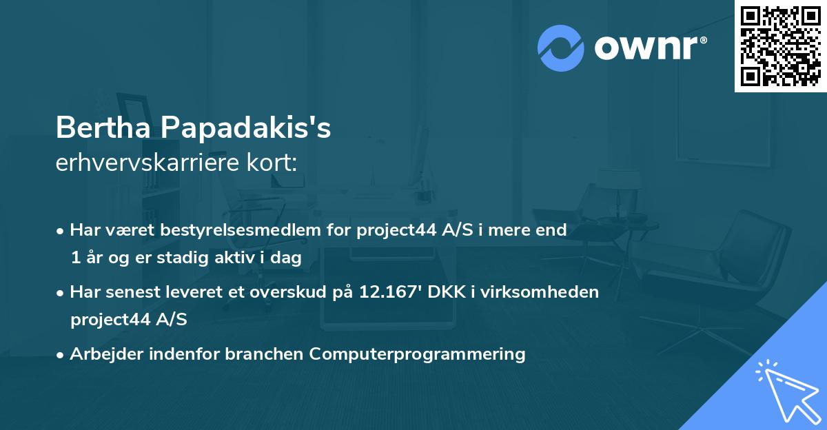 Bertha Papadakis's erhvervskarriere kort