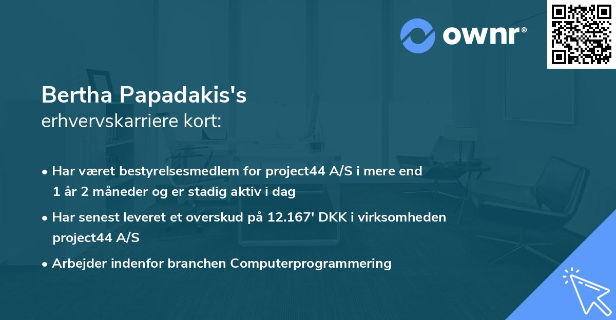 Bertha Papadakis's erhvervskarriere kort
