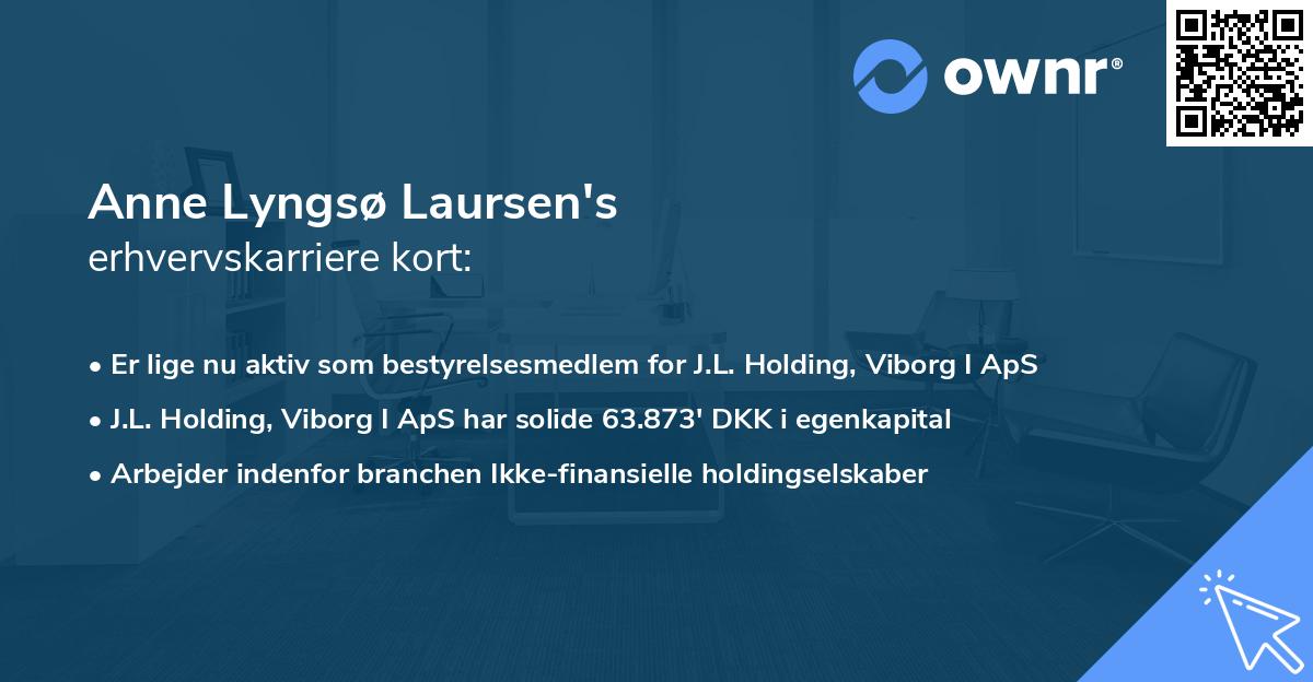 Anne Lyngsø Laursen's erhvervskarriere kort