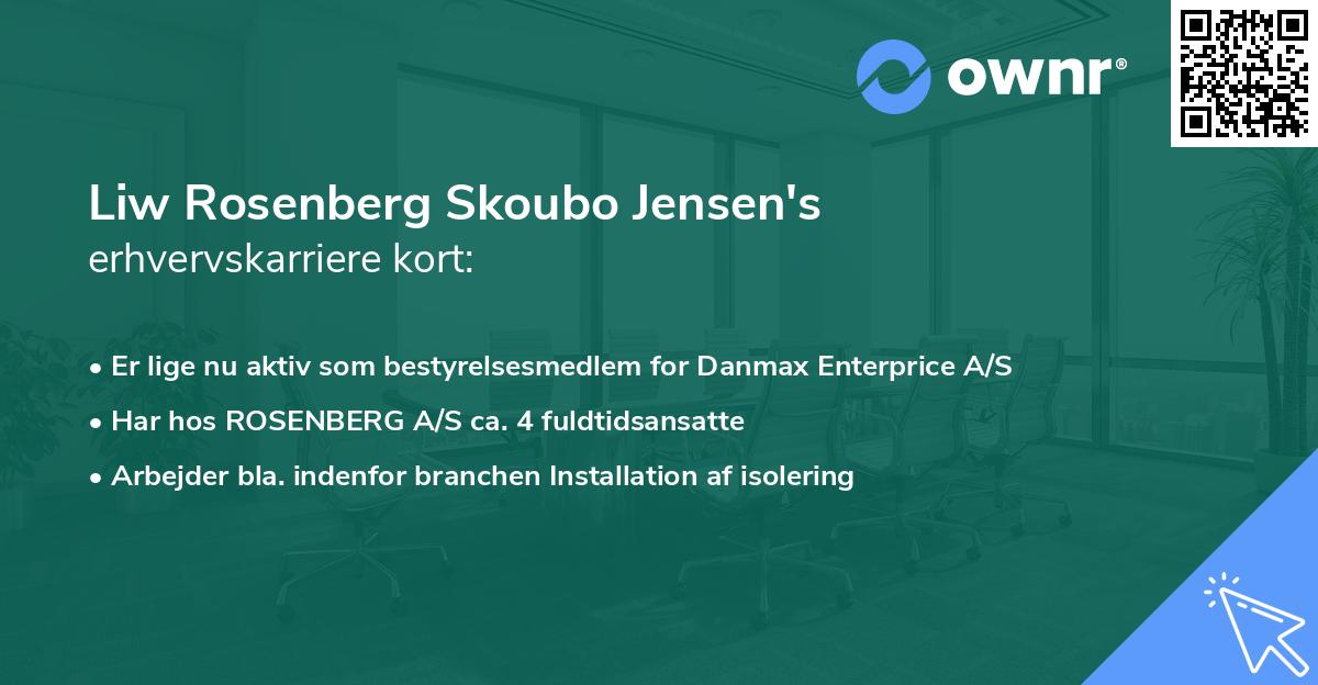 Liw Rosenberg Skoubo Jensen's erhvervskarriere kort