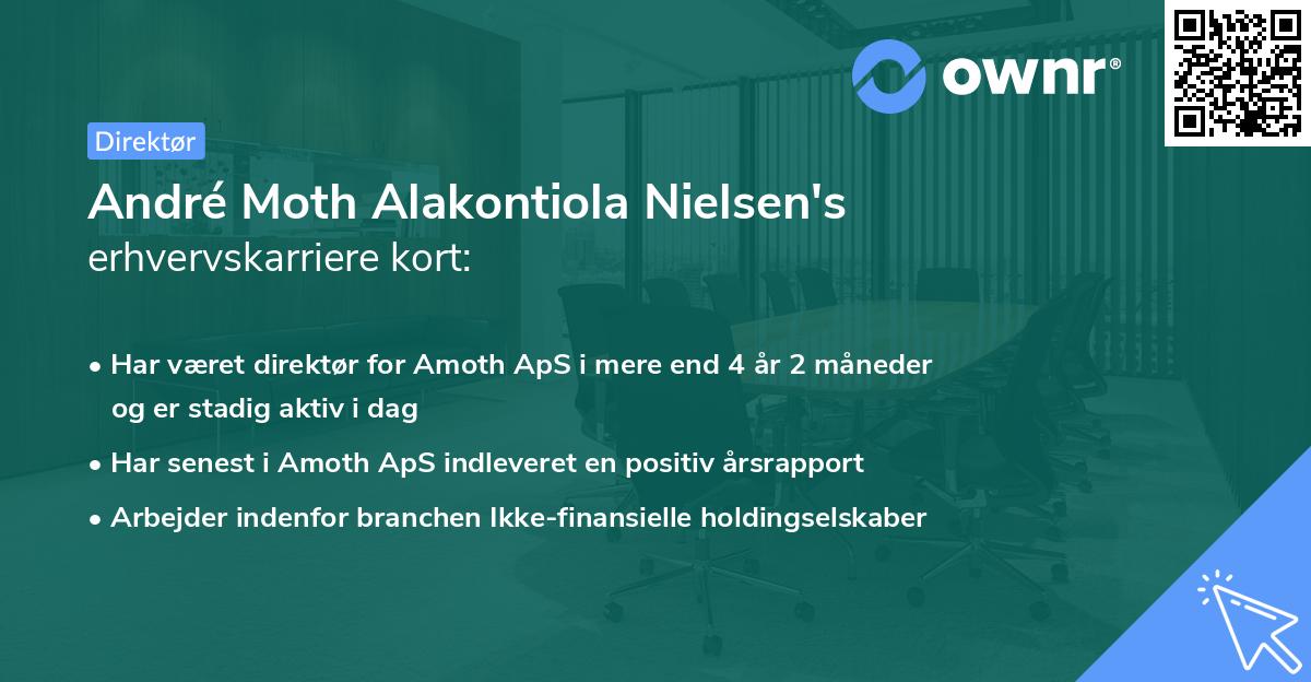 André Moth Alakontiola Nielsen's erhvervskarriere kort