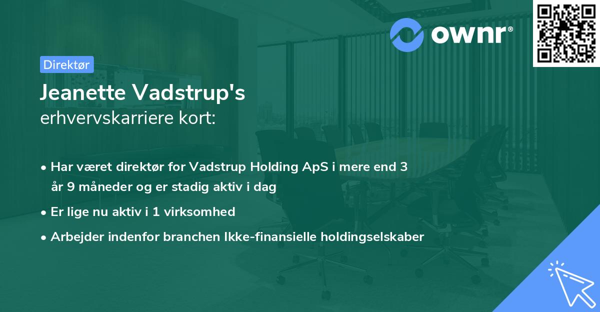 Jeanette Vadstrup's erhvervskarriere kort
