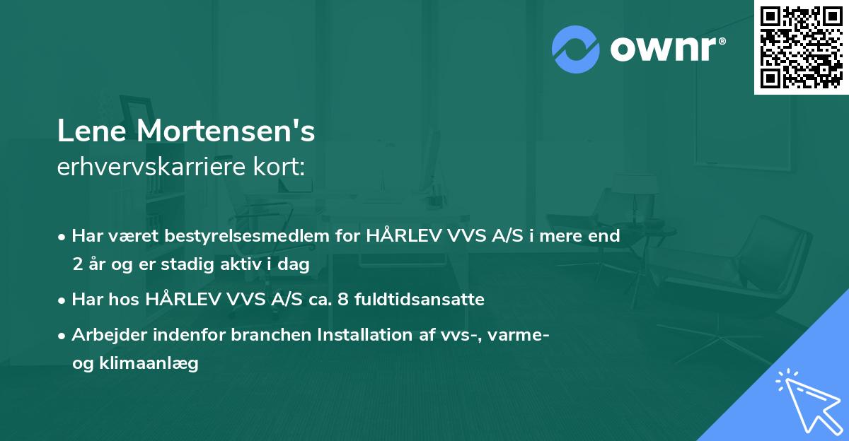 Lene Mortensen's erhvervskarriere kort