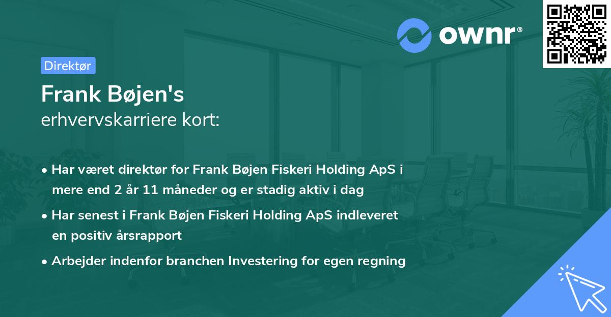 Frank Bøjen's erhvervskarriere kort