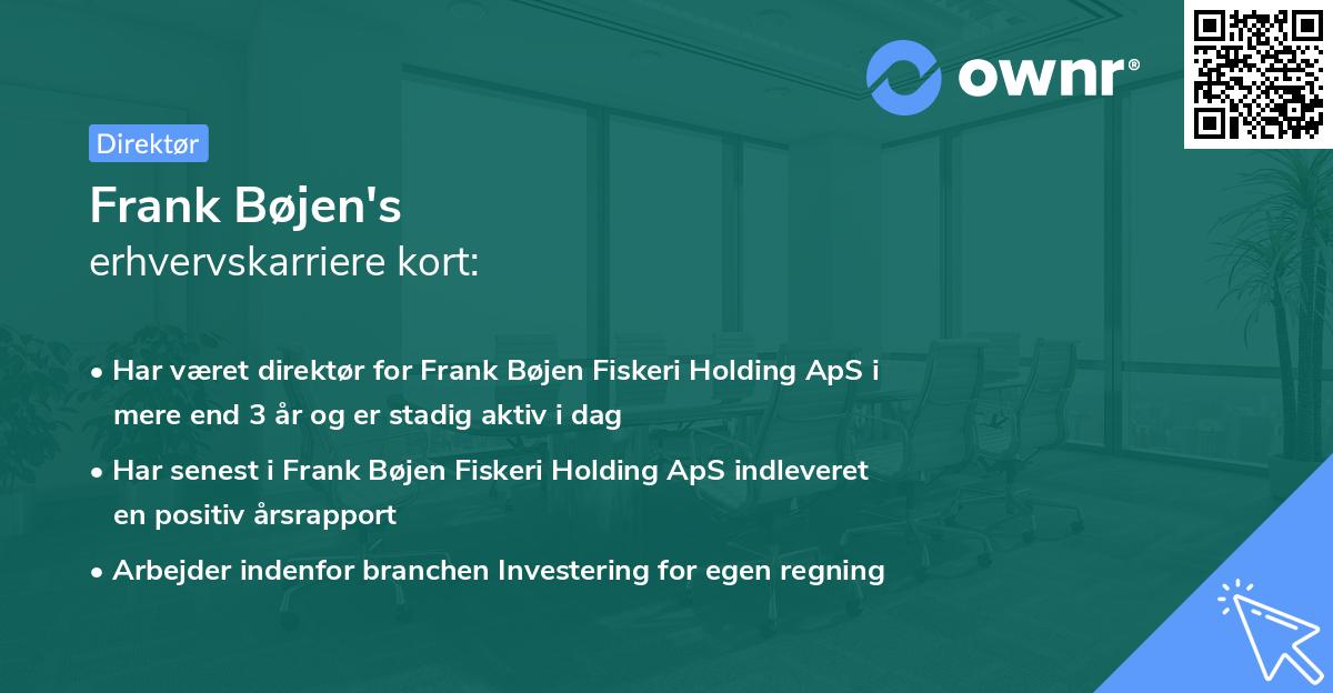Frank Bøjen's erhvervskarriere kort