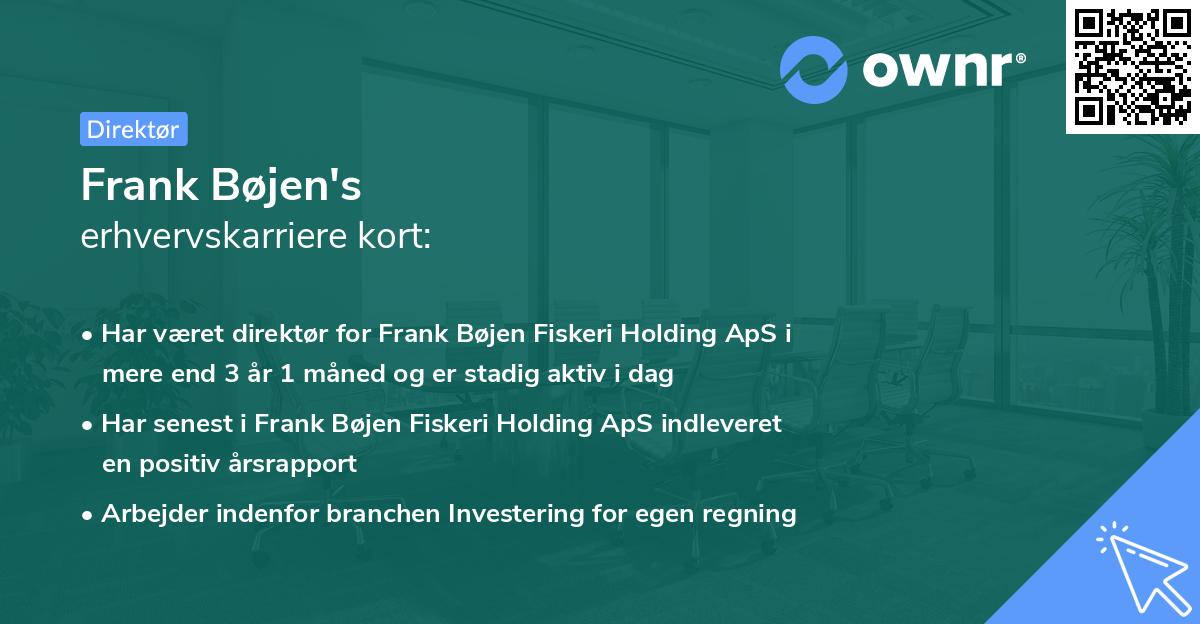 Frank Bøjen's erhvervskarriere kort