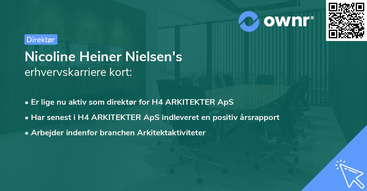 Nicoline Heiner Nielsen's erhvervskarriere kort