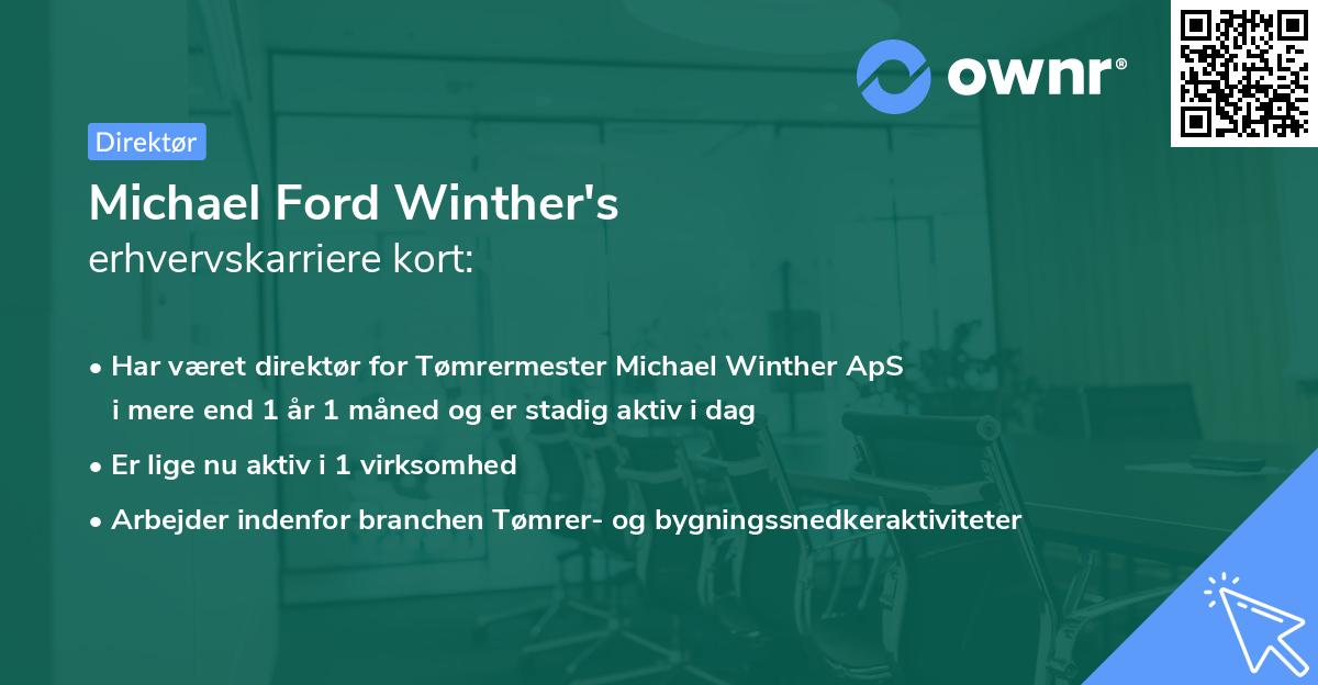 Michael Ford Winther's erhvervskarriere kort