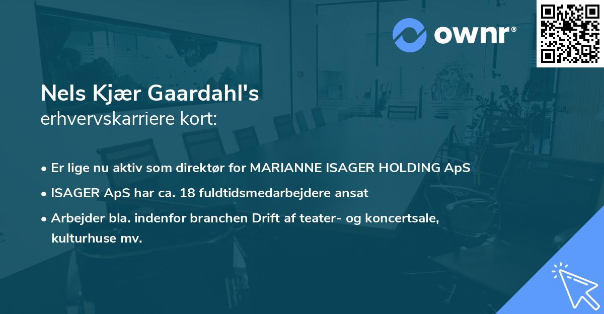 Nels Kjær Gaardahl's erhvervskarriere kort