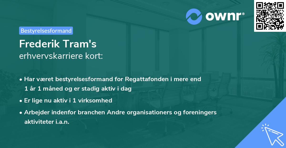 Frederik Tram's erhvervskarriere kort