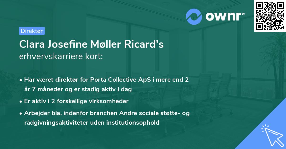Clara Josefine Møller Ricard's erhvervskarriere kort
