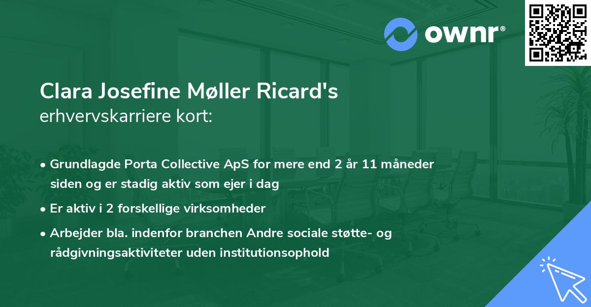 Clara Josefine Møller Ricard's erhvervskarriere kort
