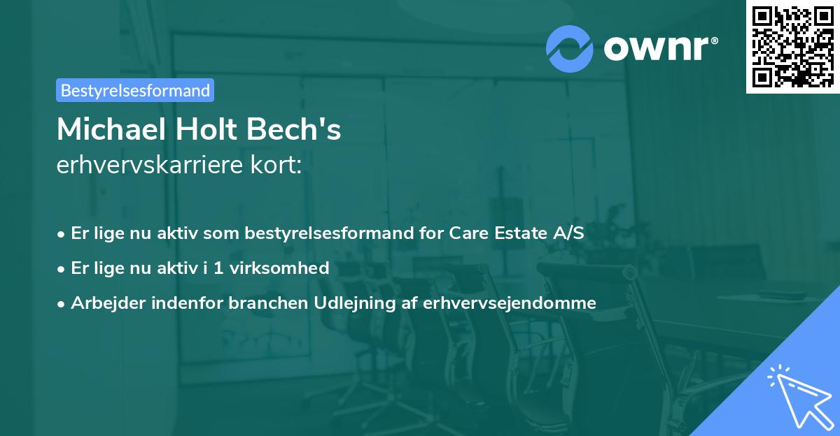 Michael Holt Bech's erhvervskarriere kort