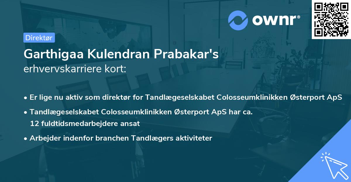 Garthigaa Kulendran Prabakar's erhvervskarriere kort