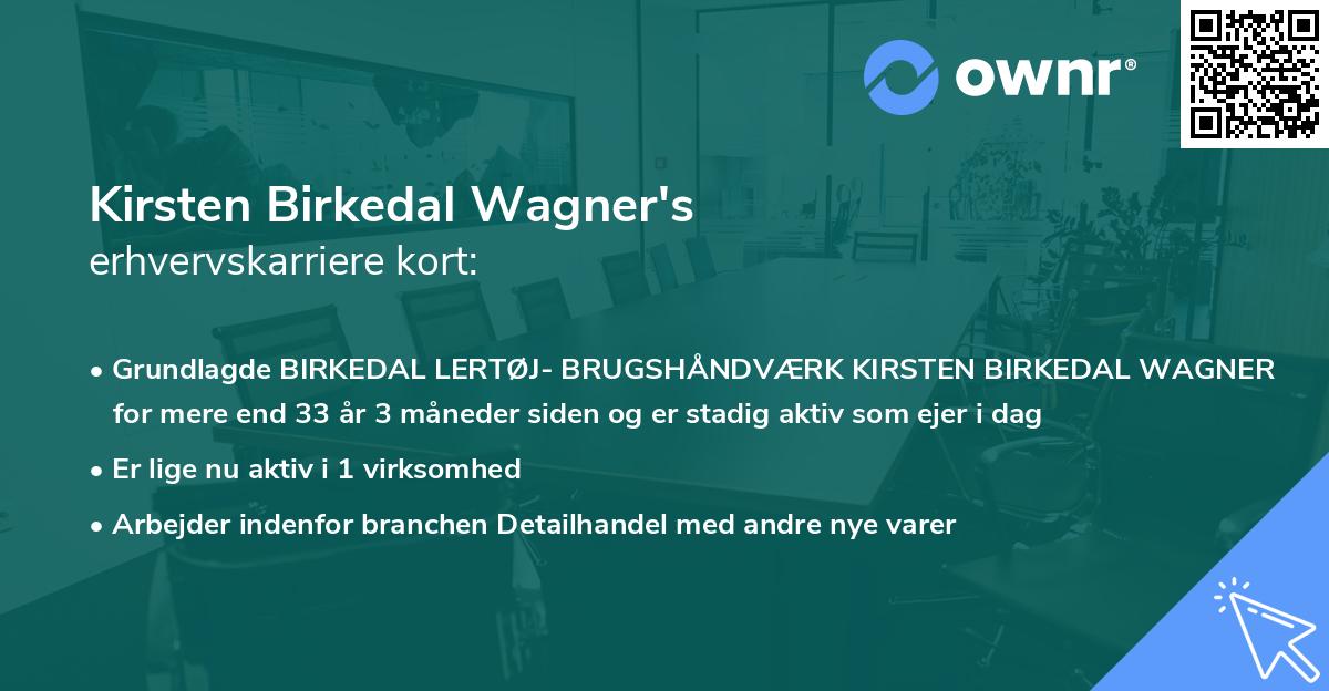 Kirsten Birkedal Wagner's erhvervskarriere kort