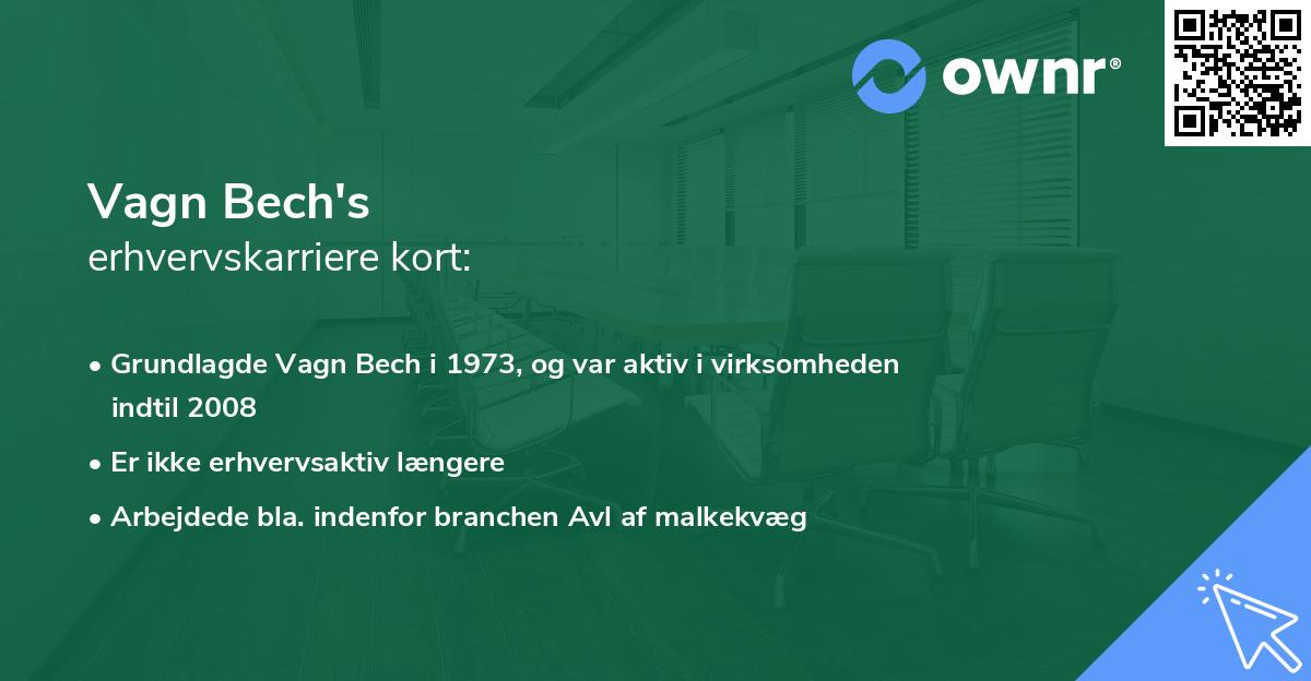 Vagn Bech's erhvervskarriere kort