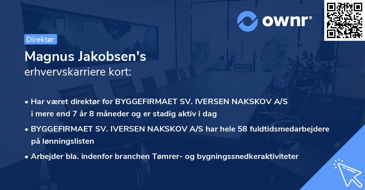 Magnus Jakobsen's erhvervskarriere kort