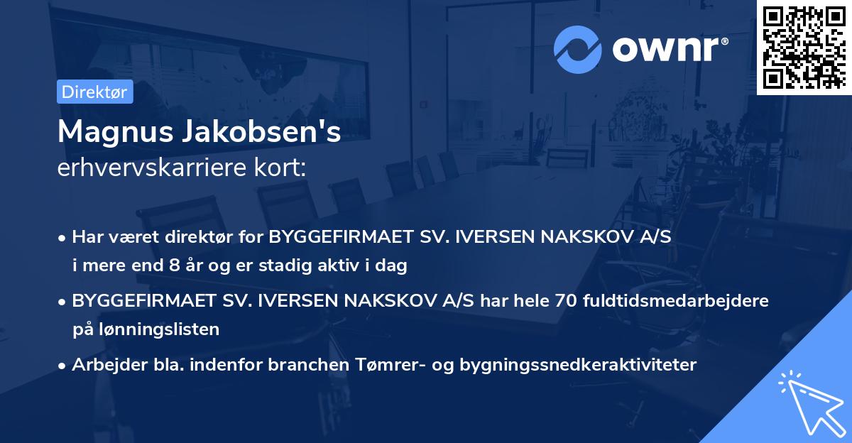 Magnus Jakobsen's erhvervskarriere kort