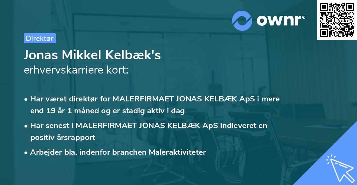 Jonas Mikkel Kelbæk's erhvervskarriere kort