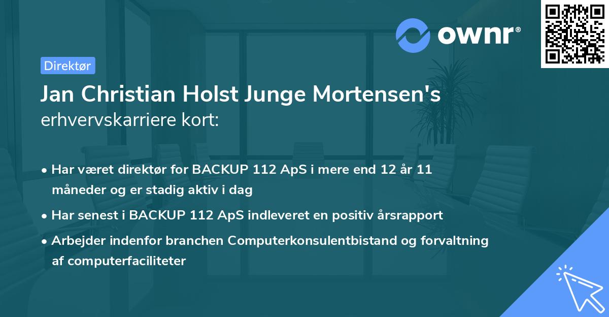 Jan Christian Holst Junge Mortensen's erhvervskarriere kort