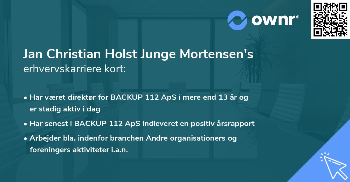 Jan Christian Holst Junge Mortensen's erhvervskarriere kort