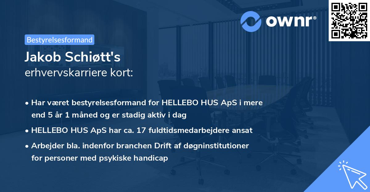 Jakob Schiøtt's erhvervskarriere kort