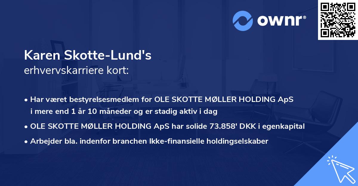 Karen Skotte-Lund's erhvervskarriere kort