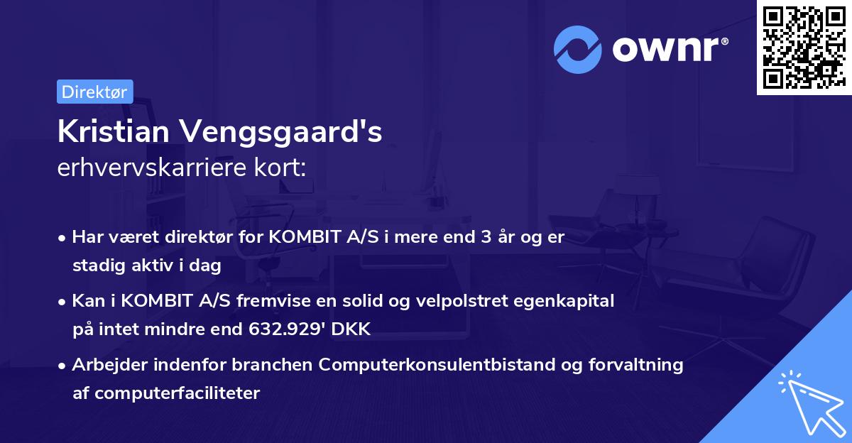 Kristian Vengsgaard's erhvervskarriere kort