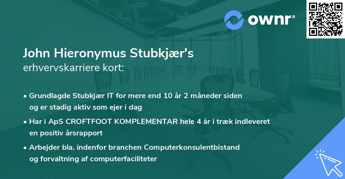 John Hieronymus Stubkjær's erhvervskarriere kort