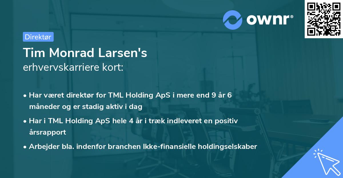 Tim Monrad Larsen's erhvervskarriere kort