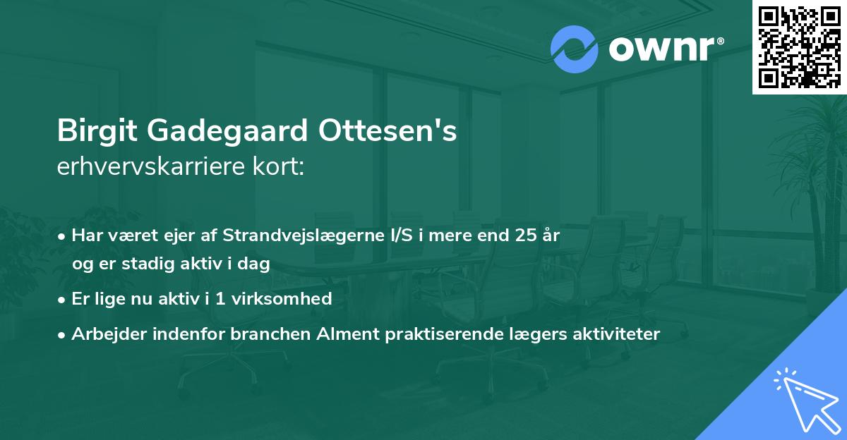 Birgit Gadegaard Ottesen's erhvervskarriere kort