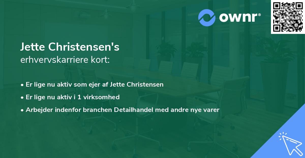 Jette Christensen's erhvervskarriere kort