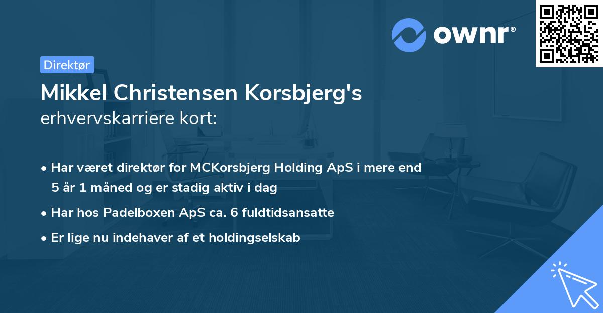 Mikkel Christensen Korsbjerg's erhvervskarriere kort